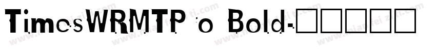 TimesWRMTPro Bold字体转换